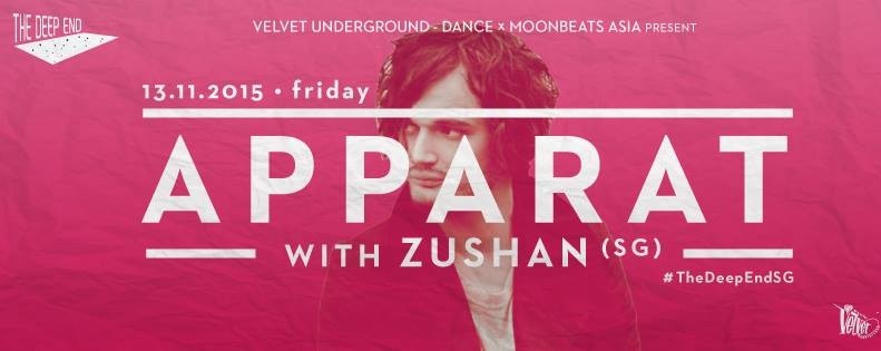 THE DEEP END w/ APPARAT (GER)